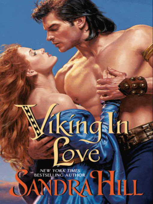 Title details for Viking in Love by Sandra Hill - Available